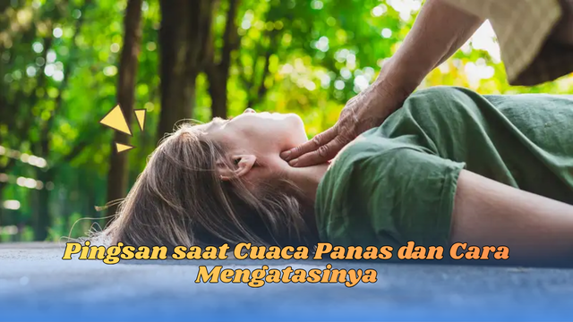 pingsan saat cuaca panas